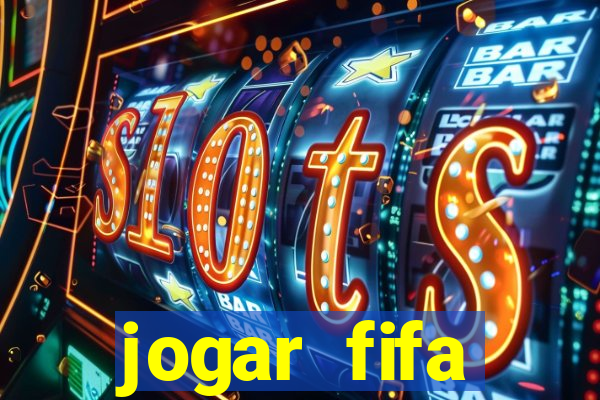 jogar fifa apostando dinheiro